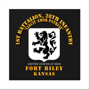 1st Bn, 28th Infantry - Ft Riley KS Posters and Art